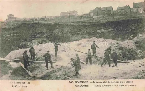 AK / Ansichtskarte Soissons 02 Aisne Mise en etat de defense d'un eperon