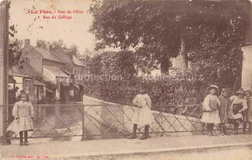AK / Ansichtskarte La Fere LAON 02 Aisne Bras de l'Oise Rue du College
