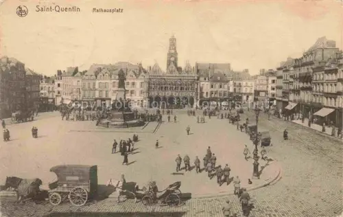 AK / Ansichtskarte Saint-Quentin 02 Aisne Rathausplatz