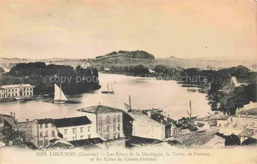 AK / Ansichtskarte LIBOURNE 33 Gironde Les Rives de la Dordogne le Tertre de Fronsac et les Cotes de Canon Fronsac
