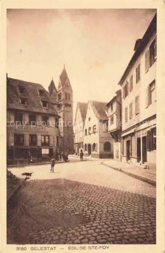 AK / Ansichtskarte Selestat Schlettstadt 67 Bas-Rhin Eglise Ste Foy