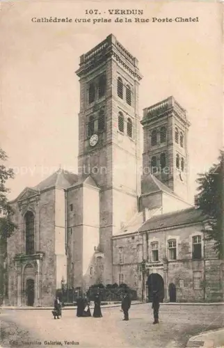 AK / Ansichtskarte VERDUN  55 Meuse Cathedrale Vue prise de la Rue Poste Chatel