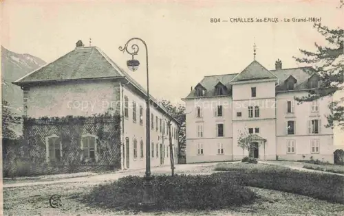 AK / Ansichtskarte Challes-les-Eaux CHAMBERY 73 Savoie Grand Hôtel