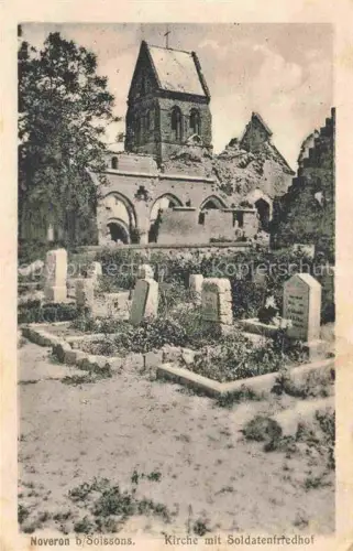 AK / Ansichtskarte Noveron Soissons 02 Aisne Kirche mit Soldatenfriedhof