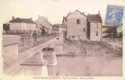 AK / Ansichtskarte Neufchatel-sur-Aisne LAON 02 Aisne Pont sur l'Aisne Route de Reims