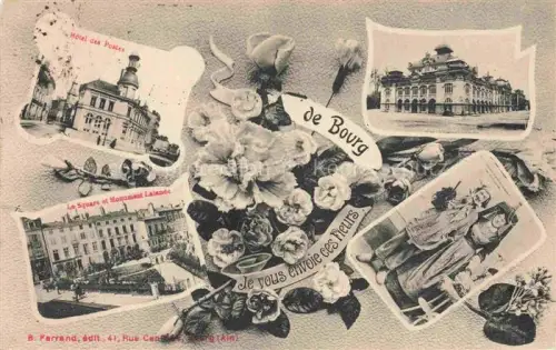 AK / Ansichtskarte BOURG -EN BREssE 01 Ain Hotel des Postes Le Square et Monument Lalande Vue partielle