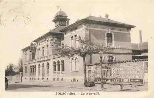 AK / Ansichtskarte BOURG -EN BREssE 01 Ain La Maternite