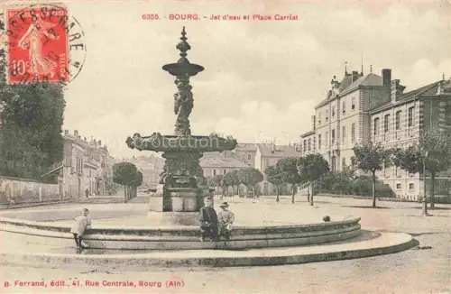AK / Ansichtskarte BOURG -EN BREssE 01 Ain Jet d'eau et Place Carriat