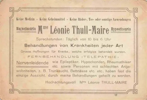 AK / Ansichtskarte Hypnose Hypnosis Hipnosis Ipnosi-- Leonie Thull Maire Magnetiseurin Fernbehandlung Telepathie 