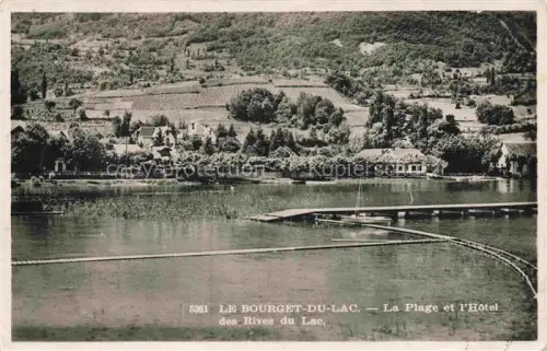 AK / Ansichtskarte Le Bourget-du-Lac 73 Savoie La plage et l'Hôtel des Rives du Lac