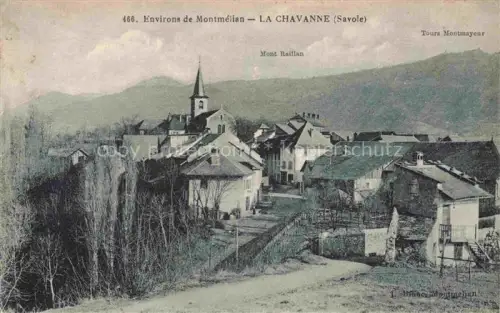 AK / Ansichtskarte La Chavanne CHAMBERY 73 Savoie Vue du village et Mont Raillan Tours Montmayeur