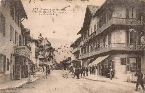 AK / Ansichtskarte Brides-les-Bains Albertville 73 Savoie La Grande Rue