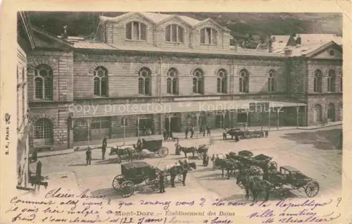 AK / Ansichtskarte Mont-Dore-les-Bains Clermont-Ferrand 63 Puy-de-Dome Établissement des Bains