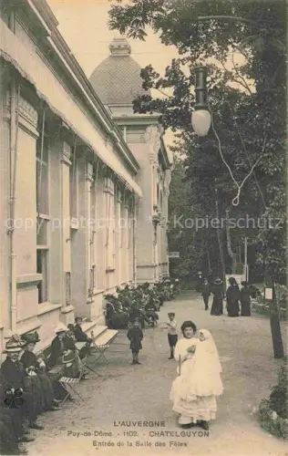 AK / Ansichtskarte Chatelguyon Chatel-Guyon 63 Puy-de-Dome Entrée de la Salle des Fêtes