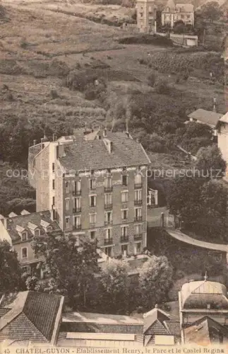 AK / Ansichtskarte Chatel-Guyon Chatelguyon 63 Puy-de-Dome Etablissement Henry le parc et le Castel Regina vue aérienne