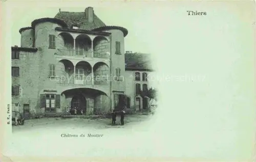 AK / Ansichtskarte THIERS 63 Puy-de-Dome Château du Moutier