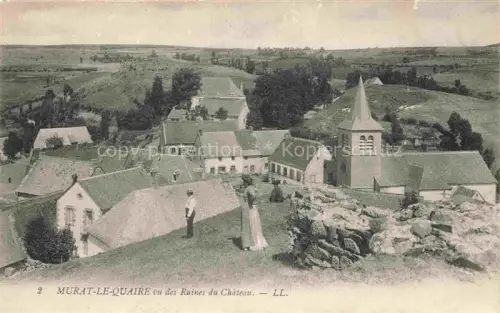 AK / Ansichtskarte Murat-le-Quaire Clermont-Ferrand 63 Puy-de-Dome Vue générale vue des ruines du château