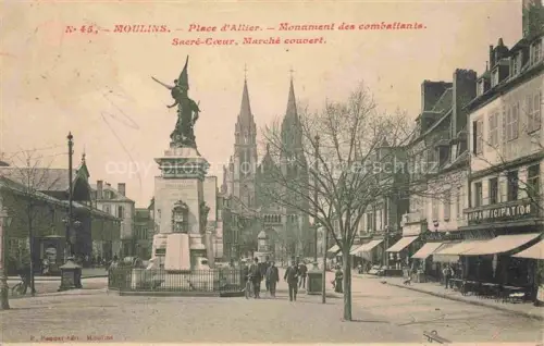 AK / Ansichtskarte Moulins  03 Allier Place d'Allier Monument des combattants Sacre Coeur Marche ouvert