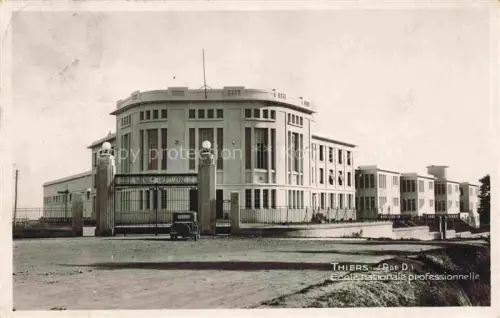 AK / Ansichtskarte THIERS 63 Puy-de-Dome Ecole Nationale Professionelle
