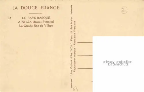 AK / Ansichtskarte Ainhoa BAYONNE 64 Pyrenees-Atlantiques La Grande Rue du village