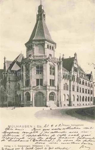 AK / Ansichtskarte Muelhausen Elsass Neues Amtsgericht Le Tribunal