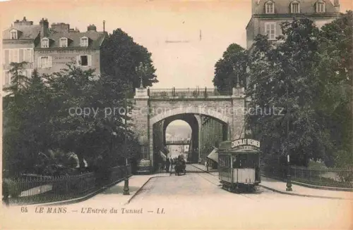 AK / Ansichtskarte LE MANS 72 Sarthe Entrée du Tunnel Tram