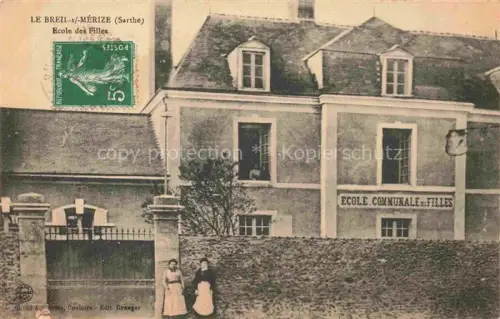 AK / Ansichtskarte Le Breil-sur-Merize MAMERS 72 Sarthe Ecole Communale des Filles