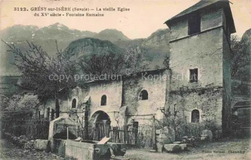 AK / Ansichtskarte Gresy-sur-Isere ALBERTVILLE 73 Savoie La vieille église du XVe siècle fontaine romaine