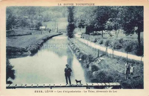 AK / Ansichtskarte Lepin-le-Lac Chambery 73 Savoie Lac d'Aiguebelette Le Thiez déversoir du lac