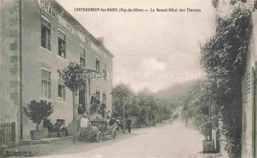 AK / Ansichtskarte Chateauneuf-les-Bains RIOM 63 Puy-de-Dome Le nouvel Hôtel des Thermes