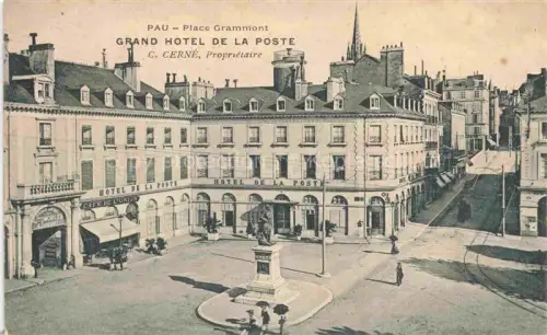 AK / Ansichtskarte PAU 64 Pyrenees-Atlantiques Grand Hôtel de la Poste Place Grammont