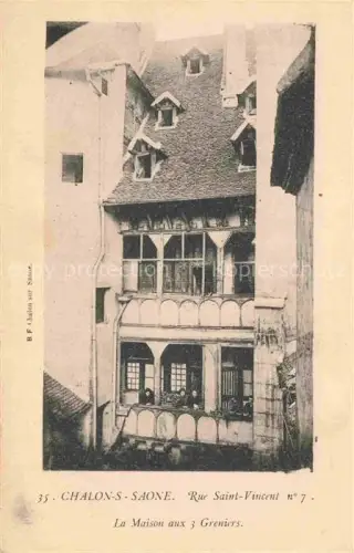AK / Ansichtskarte CHALONS-SUR-SAONE 51 Marne Rue Saint-Vincent La Maison aux 3 Greniers