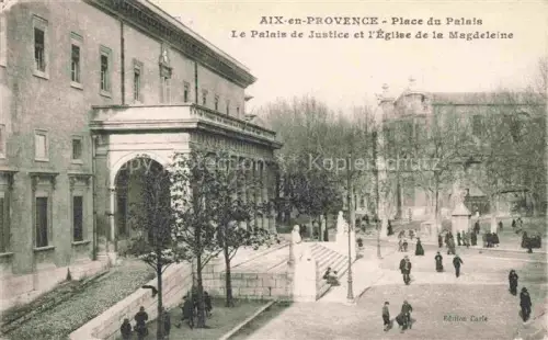 AK / Ansichtskarte AIX-EN-PROVENCE 13 Place du Palais Le Palais de Justice et l'Eglise de la Magdeleine