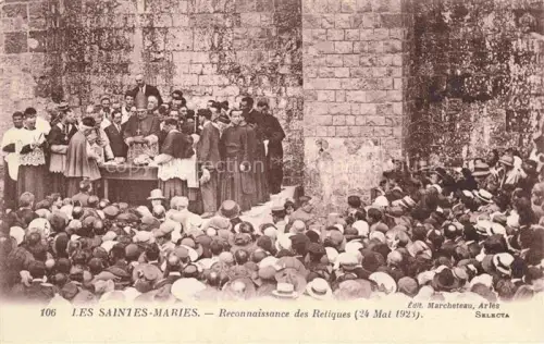 AK / Ansichtskarte LES SAINTES-MARIES-DE-LA-MER 13 Bouches-du-Rhone Reconnaissance des Reliques