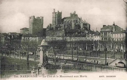 AK / Ansichtskarte NARBONNE 11 Aude La Cite et le Monument aux Morts