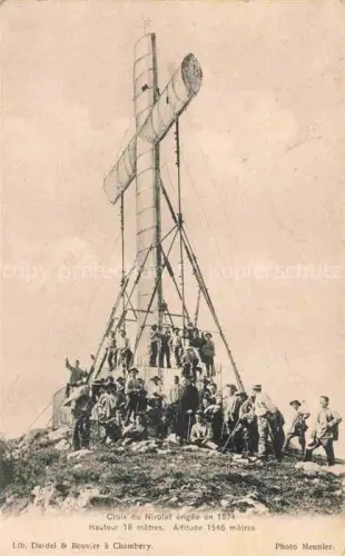 AK / Ansichtskarte CHAMBERY 73 Savoie Croix du Nivolet érigée en 1874