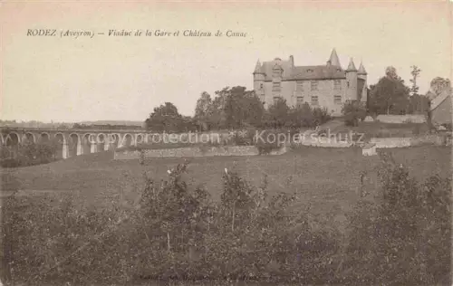 AK / Ansichtskarte RODEZ 12 Aveyron Viaduc de la Gare et Chateau de Canac