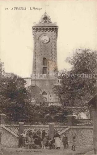 AK / Ansichtskarte Aubagne MARSEILLE 13 Bouches-du-Rhone L Horloge