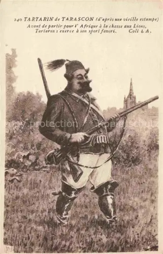 AK / Ansichtskarte Tarascon ARLES 13 Bouches-du-Rhone Tartarin de Tarascon Avent de partir pour l'Afrique a la chasse aux Lions