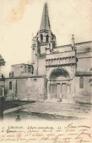 AK / Ansichtskarte Tarascon ARLES 13 Bouches-du-Rhone Eglise Sainte Marthe