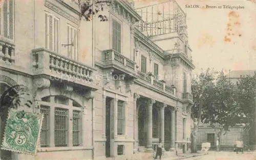 AK / Ansichtskarte Salon -de-Provence 13 Bouches-du-Rhone Postes et Telegraphes