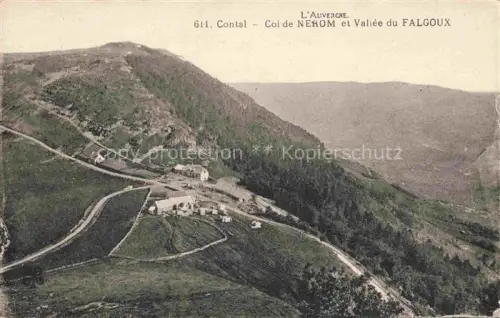 AK / Ansichtskarte Falgoux Le MAURIAC 15 Cantal Col de Nerom et Vallée du Falgoux
