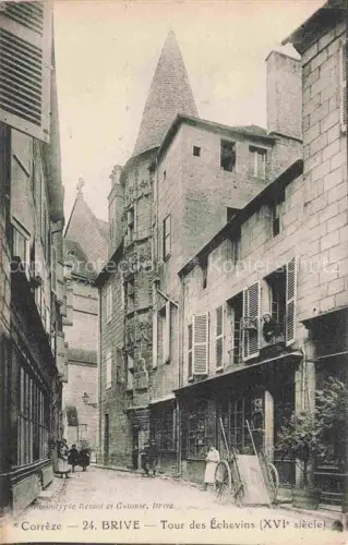 AK / Ansichtskarte BRIVE -LA-GAILLARDE 19 Correze Tour des Echevins XVIe siècle