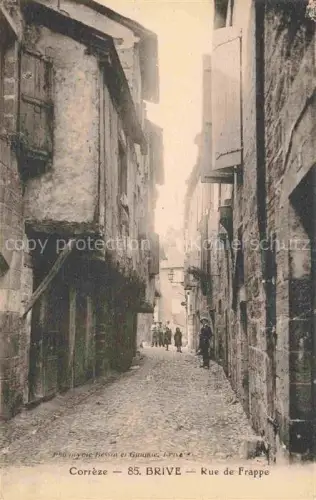 AK / Ansichtskarte BRIVE -LA-GAILLARDE 19 Correze Rue de Frappe