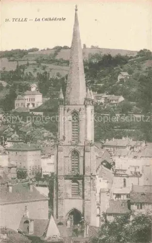 AK / Ansichtskarte TULLE 19 Correze La Cathédrale