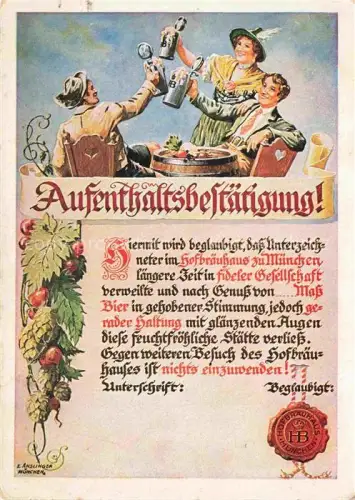 AK / Ansichtskarte Bier Beer Biere Aufenthaltsbeschraenkung HB Hofbraeuhaus Muenchen  