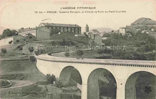 AK / Ansichtskarte Privas 07 Ardeche Caserne Rampon la Ville et le Pont du Petit Tournon