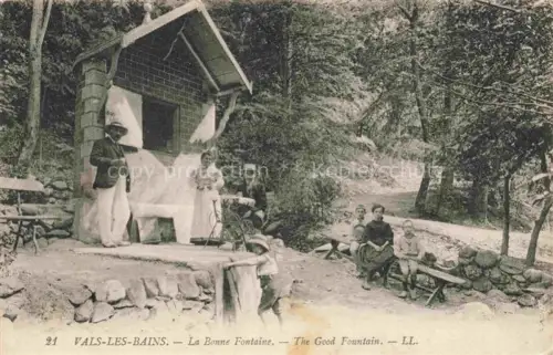 AK / Ansichtskarte Vals -les-Bains Largentiere 07 Ardeche La Bonne Fontaine 