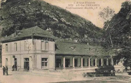 AK / Ansichtskarte Ax-les-Thermes Ax-les-Hermes FOIX 09 Ariege Etablissement Modele