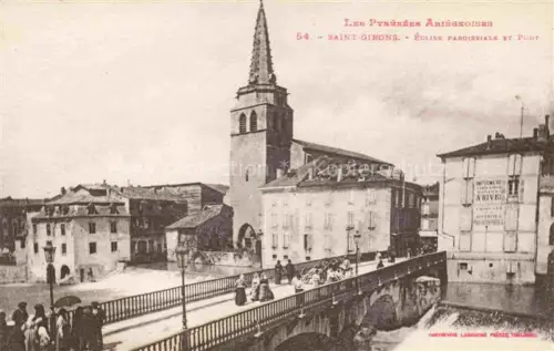 AK / Ansichtskarte Saint-Girons Ariege Entree Paroissiale et Pont